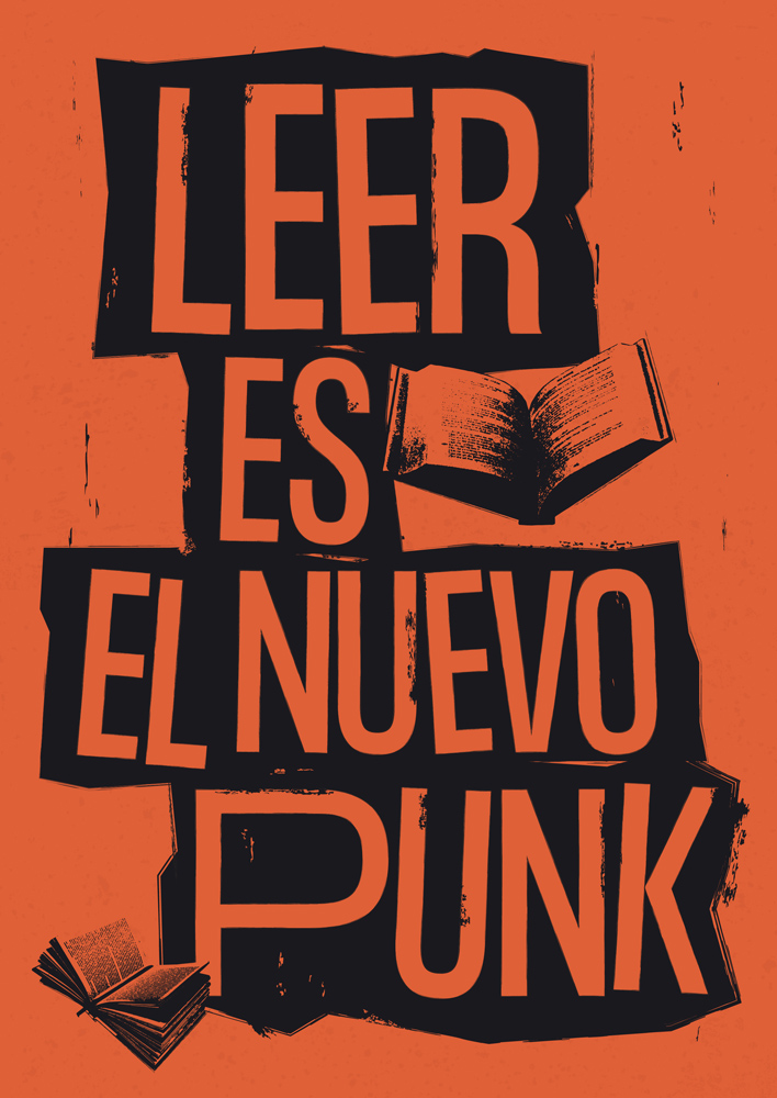 Poster with the text Leer es el nuevo punk